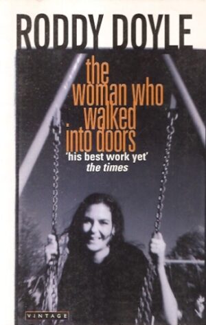 The Woman Who Walked Into Doors