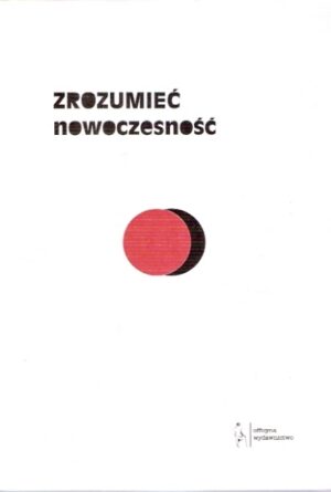 Zrozumieć nowoczesność