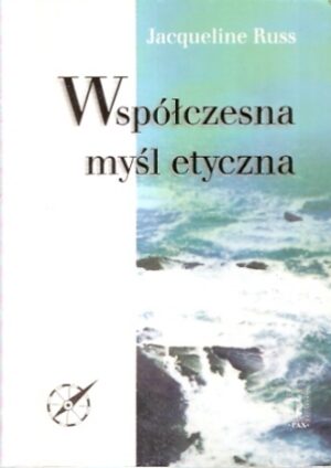 Współczesna myśl etyczna