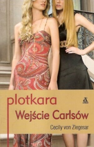 Plotkara: Wejście Carlsów