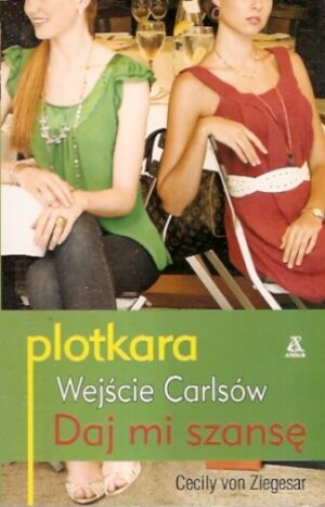 Plotkara: Wejście Carlsów - Daj mi szansę