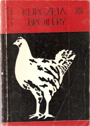 Kurczęta Brojlery