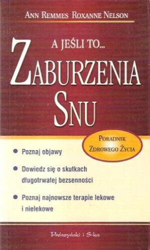 A jeśli to... Zaburzenia snu