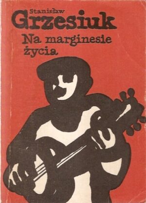 Na marginesie życia