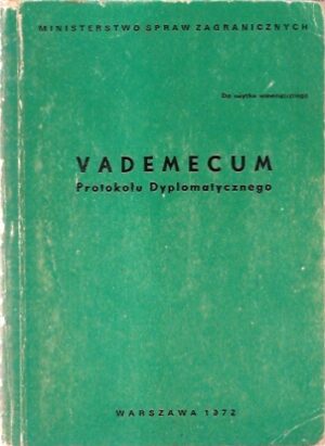 Vademecum Protokołu Dyplomatycznego