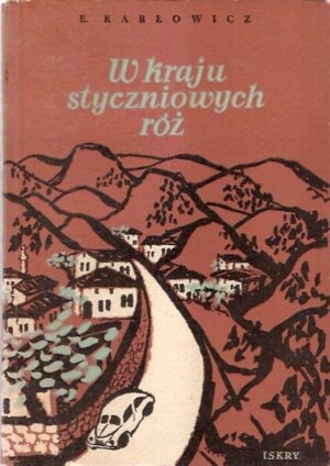 W kraju styczniowych róż