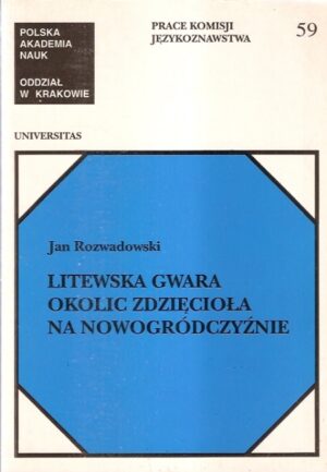 Litewska gwarda okolic Zdzięcioła na Nowogródczyźnie