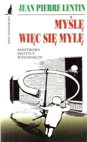 Myślę, więc się mylę