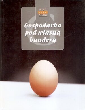 Gospodarka pod własną banderą