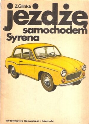 Jeżdżę samochodem Syrena