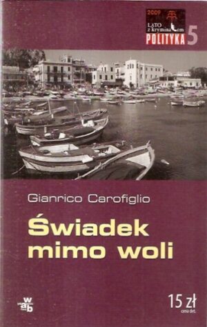 Świadek mimo woli