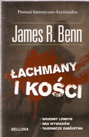 Łachmany i kości