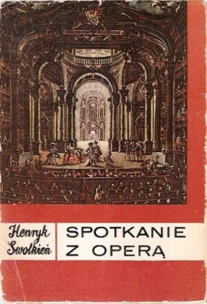 Spotkanie z Operą