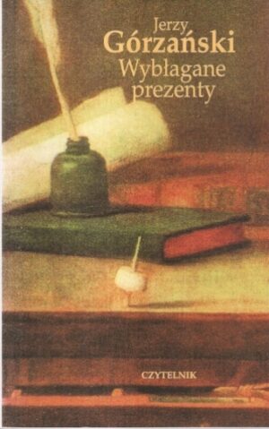 Wybłagane prezenty