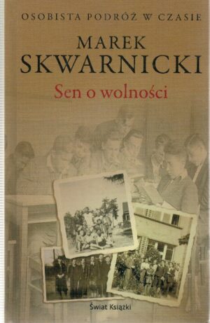 Sen o wolności