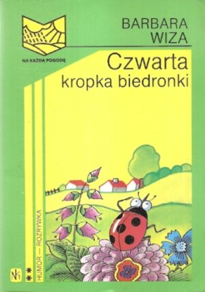 Czwarta kropka biedronki