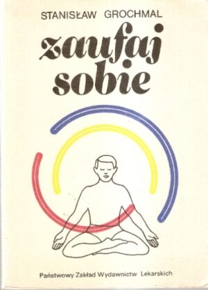 Zaufaj sobie