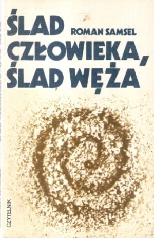 Ślad człowieka, ślad węża