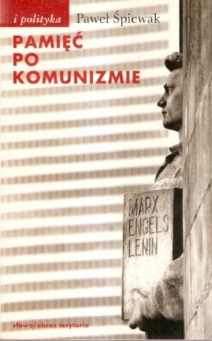 Pamięć po komunizmie