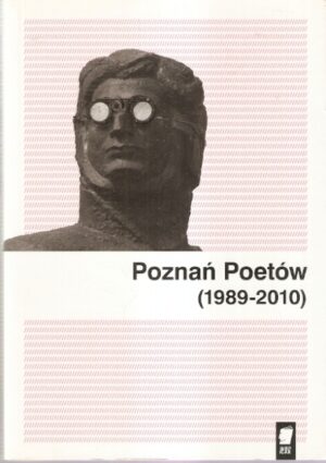 Poznań Poetów (1989-2010)