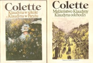 Klaudyna w szkole; Klaudyna w Paryżu; Małżeństwo Klaudyny; Klaudyna odchodzi (dwa tomy)