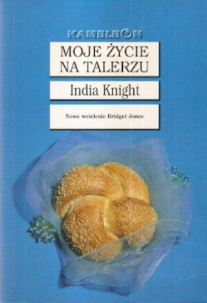 Moje życie na talerzu