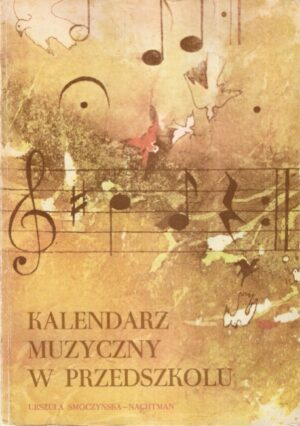 Kalendarz muzyczny w przedszkolu