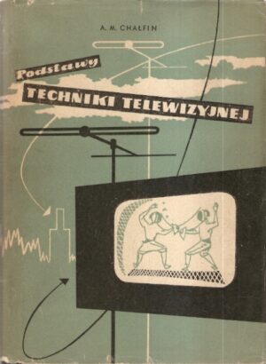 Podstawy techniki telewizyjnej