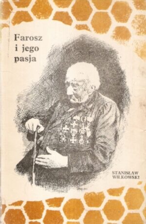 Farosz i jego pasja
