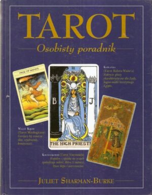 Tarot. Osobisty poradnik