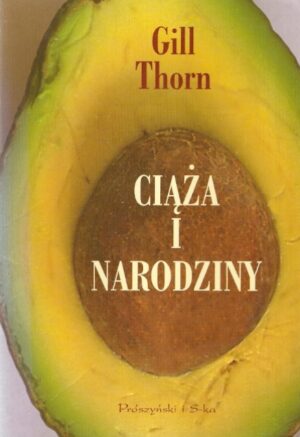 Ciąża i narodziny