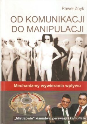 Od komunikacji do manipulacji
