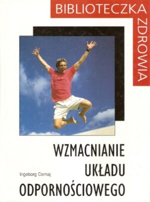 Wzmacnianie układu odpornościowego
