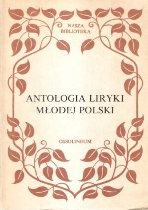 Antologia liryki Młodej Polski