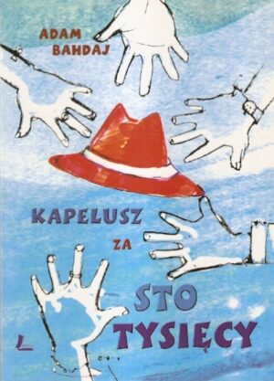 Kapelusz za sto tysięcy