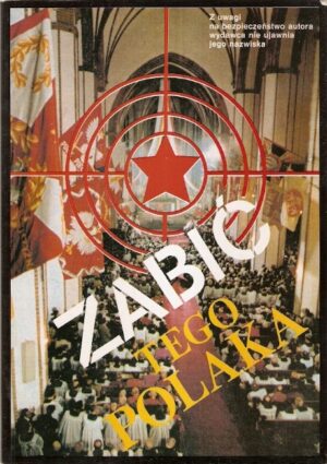Zabić Tego Polaka