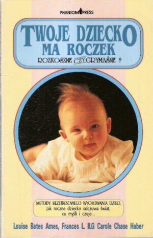Twoje dziecko ma roczek