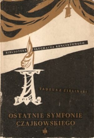 Ostatnie symfonie Czajkowskiego
