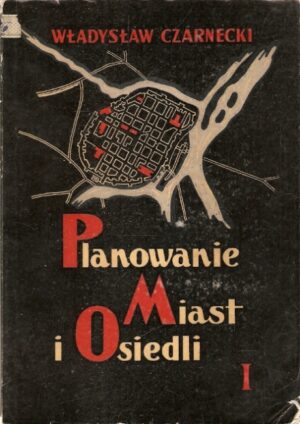 Planowanie miast i osiedli