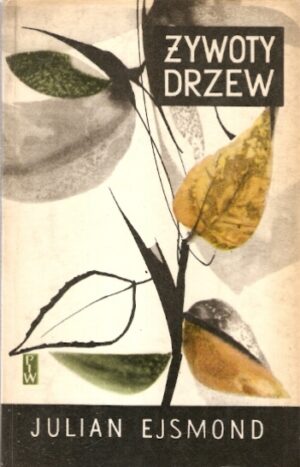 Żywoty drzew