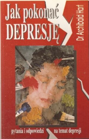 Jak pokonać depresję
