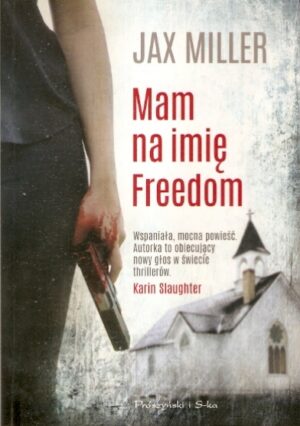 Mam na imię Freedom