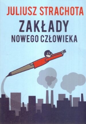 Zakłady nowego człowieka