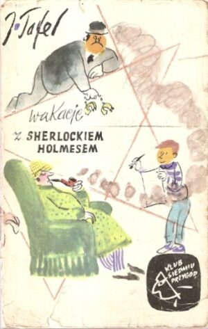 Wakacje z Sherlockiem Holmesem