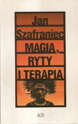 Magia, ryty i terapia