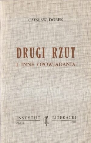 Drugi rzut i inne opowiadania