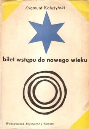 Bilet wstępu do nowego wieku