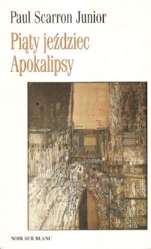 Piąty jeździec Apokalipsy