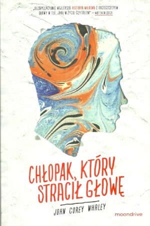 Chłopak, który stracił głowę