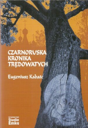 Czarnoruska kronika trędowatych